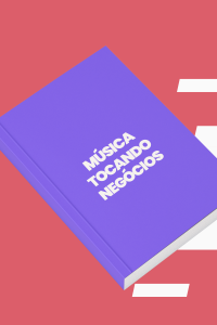 Ebook - Música tocando negócios